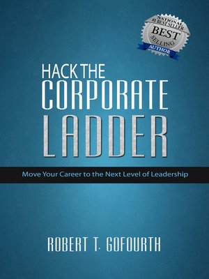 cover image of Hack the Corporate Ladder